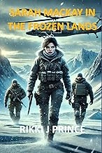 Sarah Mackay in the Frozen Lands